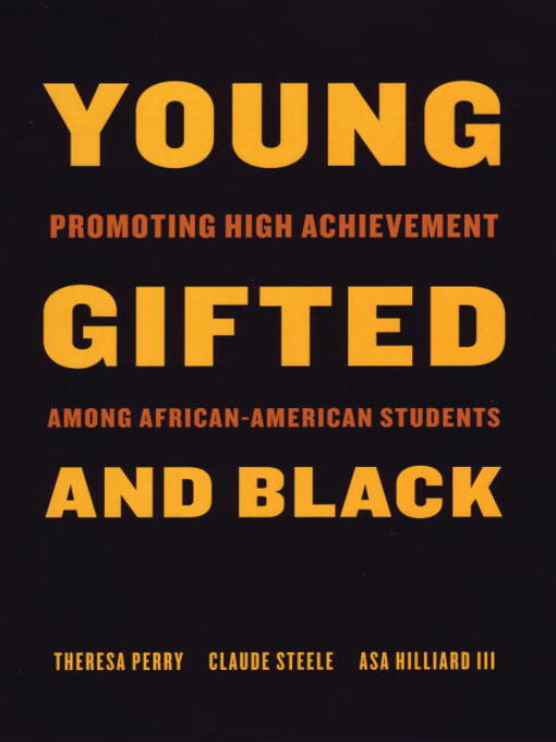 Title details for Young, Gifted, and Black by Theresa Perry - Wait list